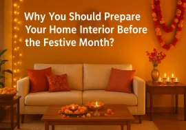 Why You Should Prepare Your Home Interior Before the Festive Month?